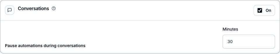 Inbox Conversations settings with Pause automations during conversations on and Minutes set to 30.