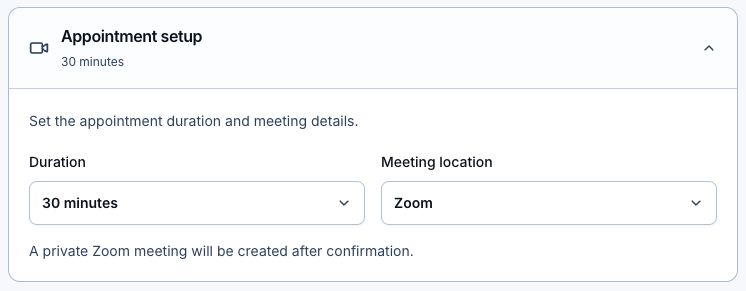 Appointment setup with a 30-minute duration and Zoom meeting location.
